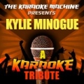 The Karaoke Machine Presents - Kylie Minogue by The Karaoke Machine
