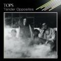 Tender Opposites by Tops