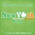 St. Patty's Day New York Style - 50 of the Best Irish Drinking Songs by Various artists