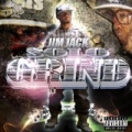 Solo Grind [Explicit] by Jim Jack
