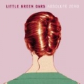 Absolute Zero by Little Green Cars