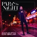 Paris By Night (A Parisian Musical Experience) by Bob Sinclar