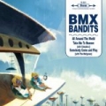 All Around The World by BMX Bandits