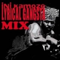 Lyrical Gangsta Mix by Ini Kamoze