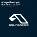 Lose Sight by Ane Brun Andrew Bayer
