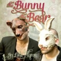 In Like Flynn by The Bunny The Bear