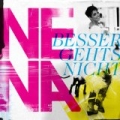 Besser gehts nicht by Nena