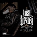 Luca Brasi Story [Explicit] by Kevin Gates
