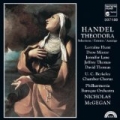 Handel: Theodora by Nicholas McGegan, Lorraine Hunt Lieberson and U.C. Berkeley Chamber Chorus Philharmonia Baroque Orchestra