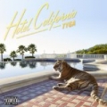 Hotel California (Deluxe) [Explicit] by Tyga