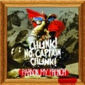 Pardon My French by Captain Chunk! Chunk! No