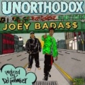 Unorthodox [Explicit] by Joey Bada$$ prod. by DJ Premier