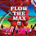 Flow the Max !!! by Flow