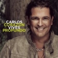 Corazón Profundo (Versión Deluxe) by Carlos Vives