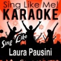 Sing Like Laura Pausini (Karaoke Version) by La-Le-Lu