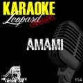 Amami (Karaoke Version) (Originally Performed by Emma Marrone) by Leopard Powered