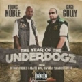 The Year Of The Underdogz [Explicit] by Young Noble