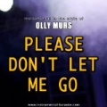 Please Don't Let Me Go In The Style Of Olly Murs Instrumental Karaoke - Single by Instrummer