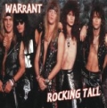 Rocking Tall by Warrant