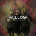 We The Young by Willow