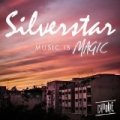 Music Is Magic by Silverstar