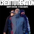 Duppy System by Credit to the Nation feat. Ras Boops