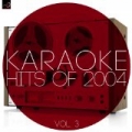 Karaoke - Hits of 2004, Vol. 3 by Ameritz Countdown Karaoke
