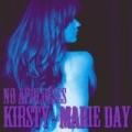 No Apologies by Kirsty-Marie Day