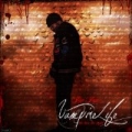 Vampire Life [Explicit] by Jim Jones