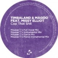 Cop That Shit by Timbaland & Magoo