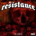 Scars [Explicit] by The Resistance