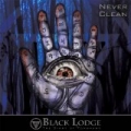 Never Clean by Black Lodge