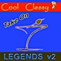 Cool & Classy: Take On Legends, Vol. 2 by Cool & Classy