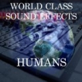 World Class Sound Effects 3 - Humans by World Class Sound Effects