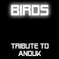 Birds by Tribute to Anouk