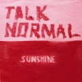 Sunshine by Talk Normal