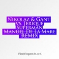 Superman the Remix by Nikolaz & Gant & Jerique