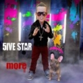 More - Single by 5ive Star
