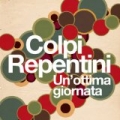 Un'ottima Giornata by Colpi Repentini
