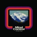 Mind Control by Uncle Acid & the Deadbeats