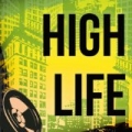 High Life (Originally Performed by B.o.B) by Song Shakers