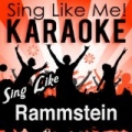 Sing Like Rammstein (Karaoke Version) by La-Le-Lu