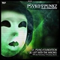 Psyko Foundation EP by Psyko Punkz
