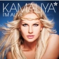 I'm Alive (Remixes) by Kamaliya