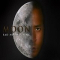 Bad Moon Rising [Explicit] by Moon