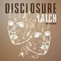 Latch by Disclosure