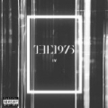 IV [Explicit] by The 1975
