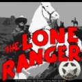 The Lone Ranger: 50 Western Golden Age Vintage Cowboy Radio Episodes by Lone Ranger