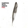 Feel [+digital booklet] by Sleeping With Sirens