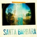 Santa Barbara by Radical Something